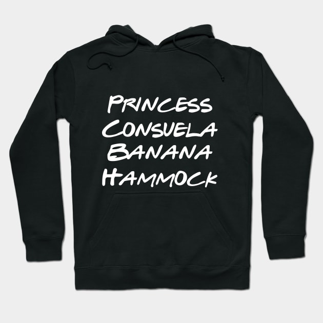 Princess Consuela Banana Hammock Hoodie by Great Bratton Apparel